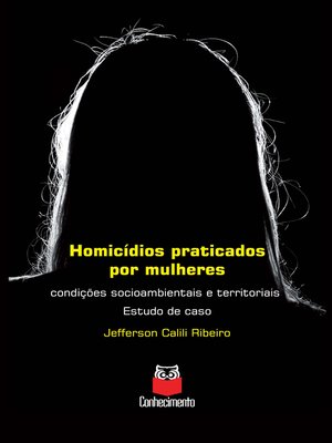 cover image of Homicídios praticados por mulheres